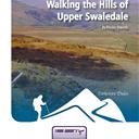 Walking the Hills of Upper Swaledale